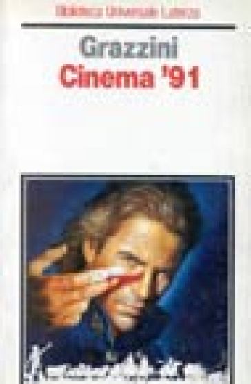 Cinema '91 - Giovanni Grazzini
