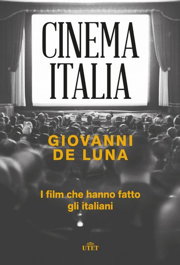 Cinema Italia - Giovanni De Luna