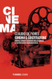 Cinema e costituzione. Profili storici e giuridici della libertà di espressione cinematografica