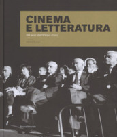 Cinema e letteratura. 40 anni dell