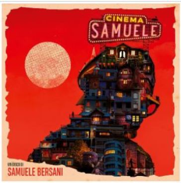 Cinema samuele - Samuele Bersani