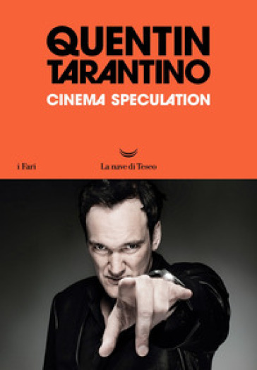 Cinema speculation. Ediz. italiana - Quentin Tarantino
