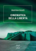 Cinematica della libertà