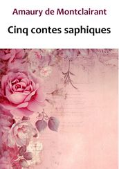 Cinq contes saphiques