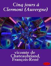 Cinq jours à Clermont (Auvergne)