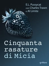 Cinquanta rasature di Micia