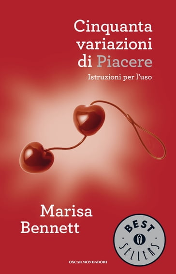 Cinquanta variazioni di piacere - Marisa Bennett