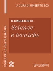 Il Cinquecento - Scienze e tecniche