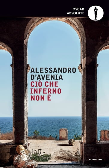 Ciò che inferno non è - Alessandro D