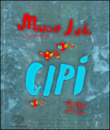 Cipì - Mario Lodi