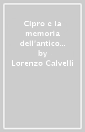 Cipro e la memoria dell