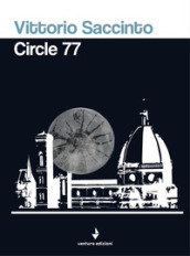 Circle 77. Ediz. italiana