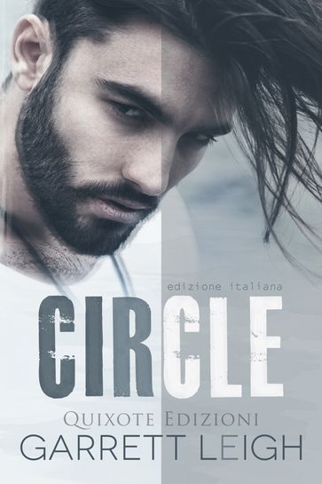 Circle  Edizione Italiana - Garrett Leigh