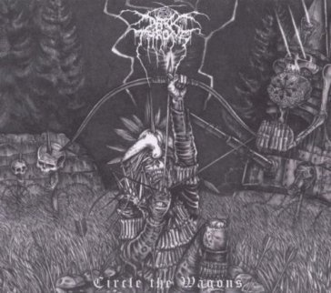 Circle of wagons - Darkthrone