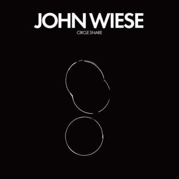 Circle snare - John Wiese