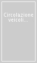 Circolazione veicoli croce rossa italiana