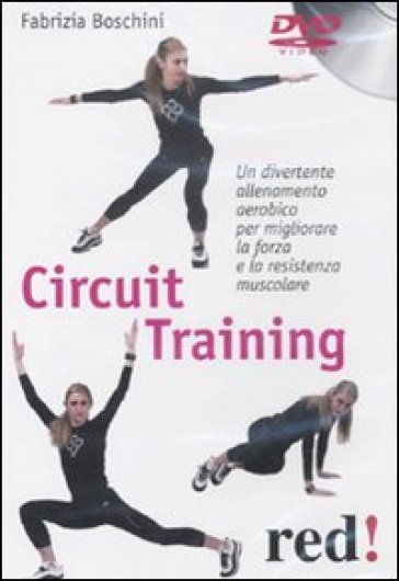 Circuit training. DVD - Fabrizia Boschini