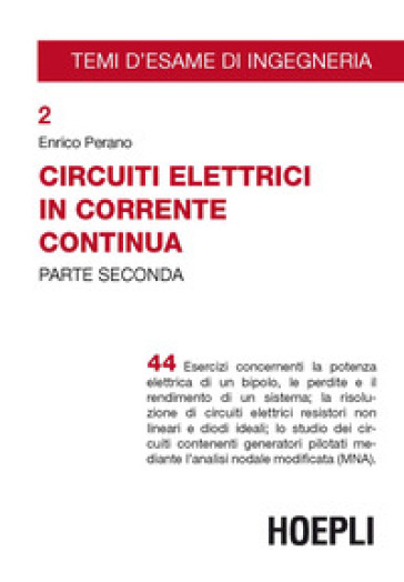 Circuiti elettrici in corrente continua. 2. - Enrico Perano