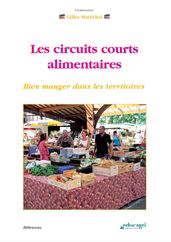 Circuits courts alimentaires (Les) (ePub)