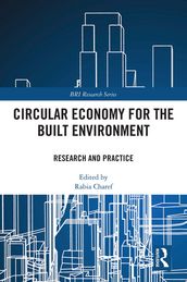 Circular Economy for the Built Environment