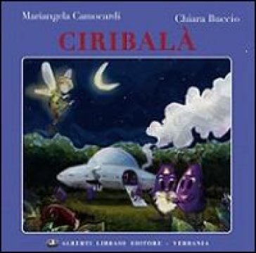 Ciribalà - Mariangela Camocardi - Chiara Buccio