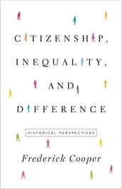 Citizenship, Inequality, and Difference