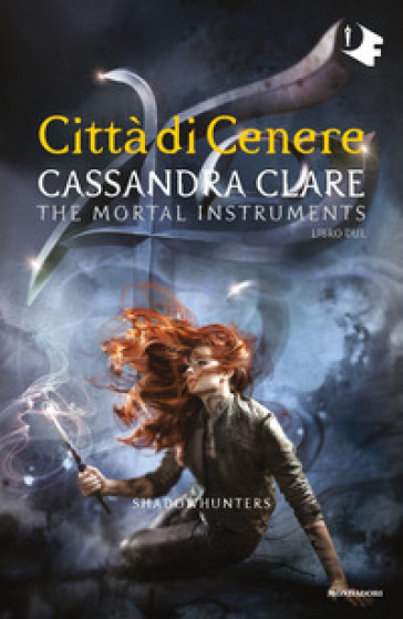 Città di cenere. Shadowhunters. The mortal instruments. Vol. 2 - Cassandra Clare