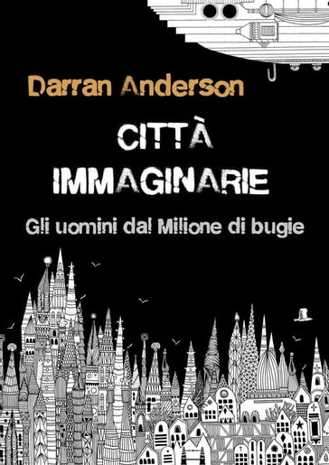 Città immaginarie - Darran Anderson