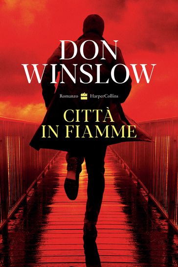 Città in fiamme - Don Winslow