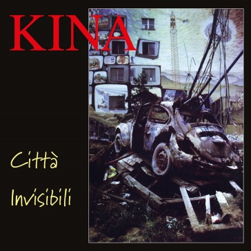 Citta' invisibili - KINA