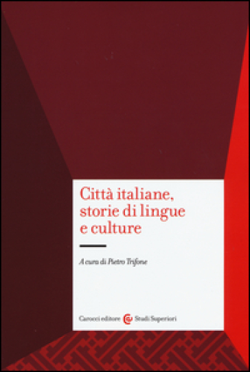 Città italiane, storie di lingue e culture