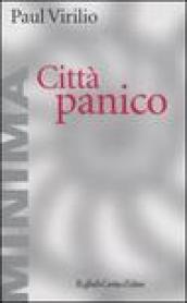 Città panico. L altrove comincia qui