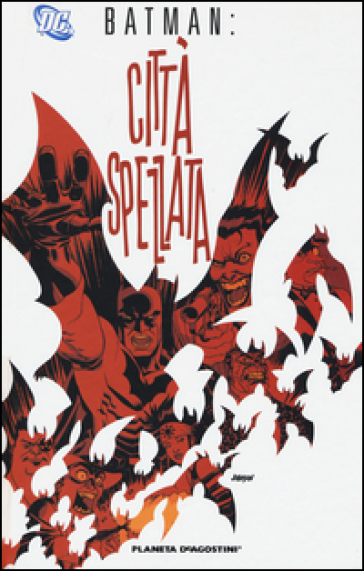 Città spezzata. Batman - Brian Azzarello - Eduardo Risso