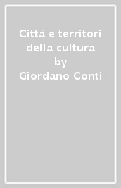 Città e territori della cultura