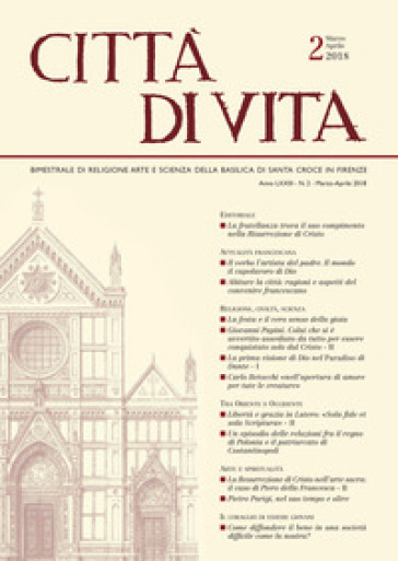 Città di vita (2018). 2: Marzo-Aprile