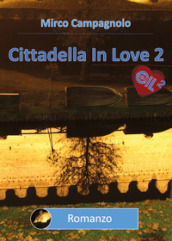 Cittadella in love. 2.