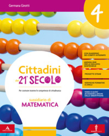 Cittadini del 21° secolo. Volume scientifico. Per la 4ª classe della Scuola elementare. Con e-book. Con espansione online. 1. - Germana Girotti - Tiziana Canali - Donatella Merlo