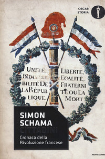 Cittadini. Cronaca della rivoluzione francese - Simon Schama