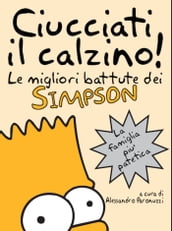 Ciucciati il calzino! Le migliori battute dei Simpson