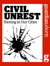 Civil Unrest