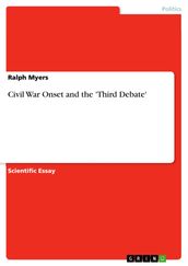 Civil War Onset and the  Third Debate 