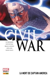 Civil War T03 - La mort de Captain America