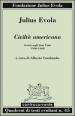 Civiltà americana. Scritti sugli Stati Uniti (1930-1968)