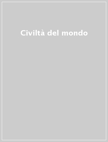 Civiltà del mondo