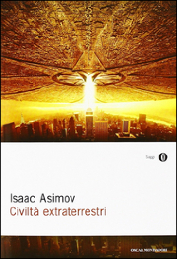 Civiltà extraterrestri - Isaac Asimov