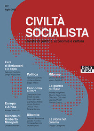 Civiltà socialista. Rivista di politica, economia e cultura. 2: Congresso del PD