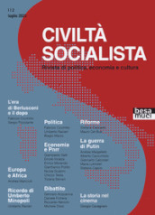 Civiltà socialista. Rivista di politica, economia e cultura. 2: Congresso del PD