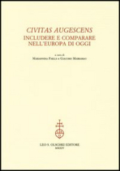 Civitas augescens. Includere e comparare nell