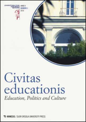 Civitas educationis. Education, politics, and culture (2016). 1.