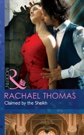 Claimed By The Sheikh (Mills & Boon Modern)